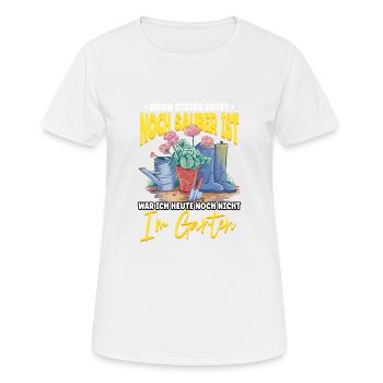 Wenn dieses Shirt noch sauber ist Garten Gärtner - Frauen T-Shirt atmungsaktiv - Weiß - Vorne - AI Model Female 172 dark (172cm)