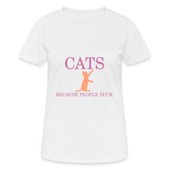 cats because people suck Katze Spruch Catlover - Frauen T-Shirt atmungsaktiv - Weiß - Vorne - AI Model Female 172 dark (172cm)