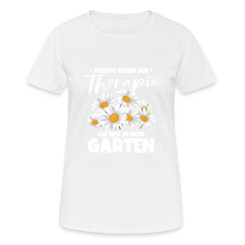 Andere gehen zur Therapie ich gehe in meinen - Frauen T-Shirt atmungsaktiv - Weiß - Vorne - AI Model Female 172 dark (172cm)