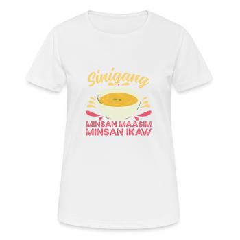 Sinigang Minsan Maasim Filipino Food Pinoy-suppe - Frauen T-Shirt atmungsaktiv - Weiß - Vorne - AI Model Female 172 dark (172cm)