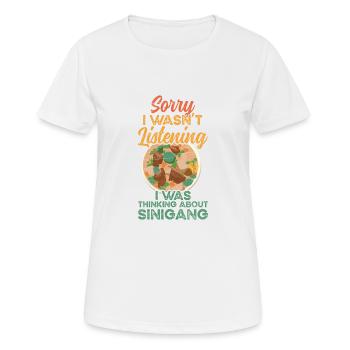 Ich Dachte An Sinigang Filipino Food Soup - Frauen T-Shirt atmungsaktiv - Weiß - Vorne - AI Model Female 172 dark (172cm)