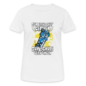 Zum Eishockey geboren Eishockey - Frauen T-Shirt atmungsaktiv - Weiß - Vorne - AI Model Female 172 dark (172cm)
