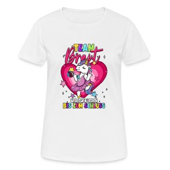 Team Braut wir eskalieren bis zum Schluss - Frauen T-Shirt atmungsaktiv - Weiß - Vorne - AI Model Female 172 dark (172cm)