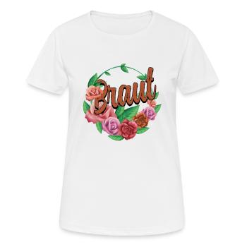 Junggesellinnenabschied Braut - Frauen T-Shirt atmungsaktiv - Weiß - Vorne - AI Model Female 172 dark (172cm)
