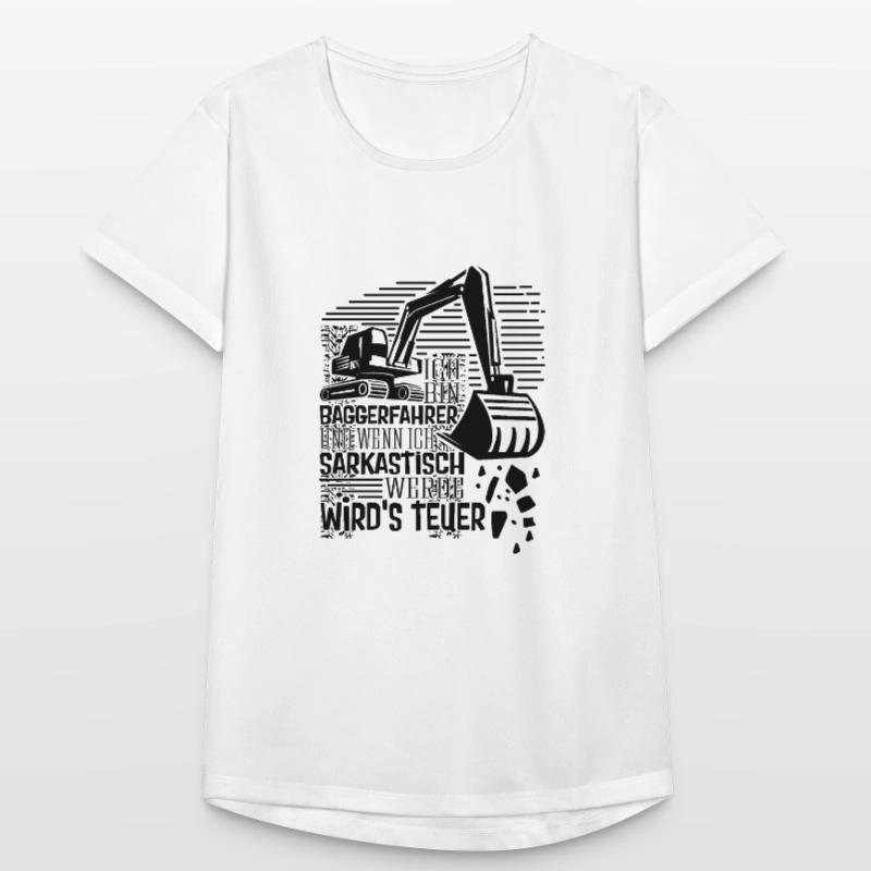 Baggerführer Sarkastisch werden Bagger Frauen T-Shirt atmungsaktiv
