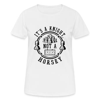 It's A Knight Not A Horsey Funny Chess Game Quotes - Frauen T-Shirt atmungsaktiv - Weiß - Vorne - AI Model Female 172 dark (172cm)