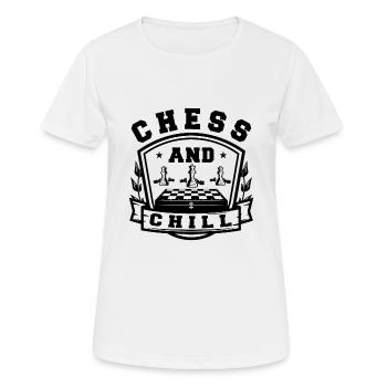 Chess And Chill Funny Chess Player Quotes - Frauen T-Shirt atmungsaktiv - Weiß - Vorne - AI Model Female 172 dark (172cm)