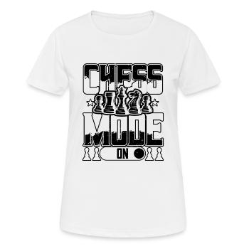 Chess Mode On Funny Chess Player Quotes - Frauen T-Shirt atmungsaktiv - Weiß - Vorne - AI Model Female 172 dark (172cm)