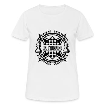 I'm Thinking Chess Player Fan Nerd Quotes - Frauen T-Shirt atmungsaktiv - Weiß - Vorne - AI Model Female 172 dark (172cm)