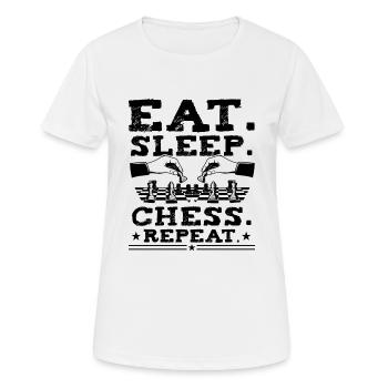 Eat Sleep Chess Repeat Funny Chess Player Fan Quot - Frauen T-Shirt atmungsaktiv - Weiß - Vorne - AI Model Female 172 dark (172cm)