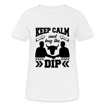 Buy The Dip Funny Trader Investor Fan Quote - Women's Breathable T-Shirt - white - Front - AI Model Female 172 dark (172cm)