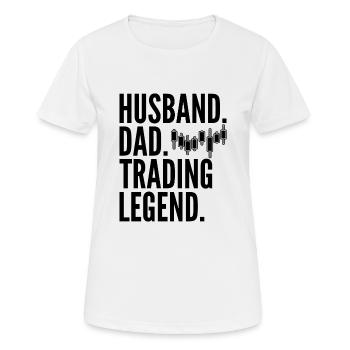 Husband Dad Trading Legend Funny Trader Quote - Women's Breathable T-Shirt - white - Front - AI Model Female 172 dark (172cm)
