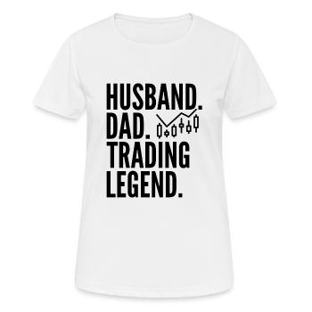 Husband Dad Trading Legend Funny Trader Quote - Women's Breathable T-Shirt - white - Front - AI Model Female 172 dark (172cm)