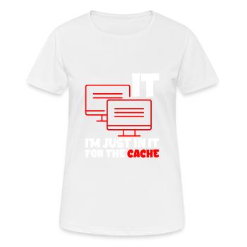 I'm Just In It For The Cache 2 - Frauen T-Shirt atmungsaktiv - Weiß - Vorne - AI Model Female 172 dark (172cm)