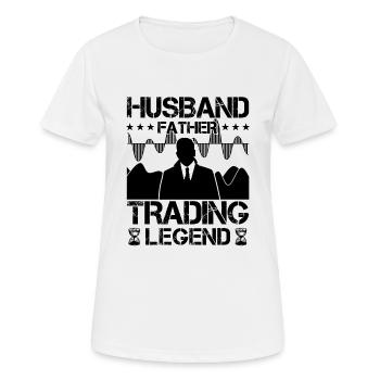 Husband Father Trading Legend Funny Trader Quote - Women's Breathable T-Shirt - white - Front - AI Model Female 172 dark (172cm)
