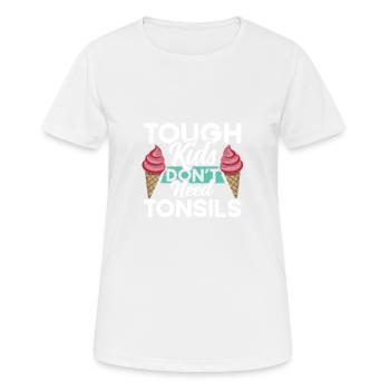Children Don't Need Tonsil Survivors - Women's Breathable T-Shirt - white - Front - AI Model Female 172 dark (172cm)