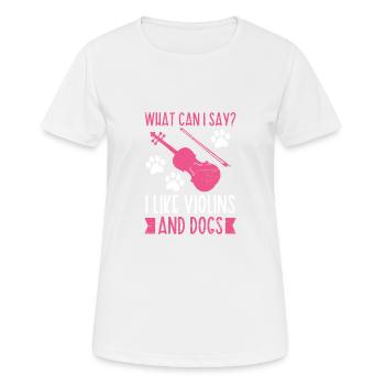 Ich Mag Geigen Und Hunde Geigenmusiker Musik - Frauen T-Shirt atmungsaktiv - Weiß - Vorne - AI Model Female 172 dark (172cm)