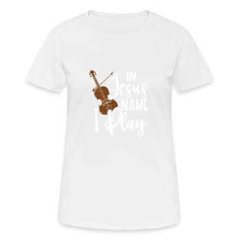 Jesus Name Geigenmusiker Musikgeiger - Frauen T-Shirt atmungsaktiv - Weiß - Vorne - AI Model Female 172 dark (172cm)