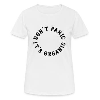 Dont Panic its Organic - Frauen T-Shirt atmungsaktiv - Weiß - Vorne - AI Model Female 172 dark (172cm)