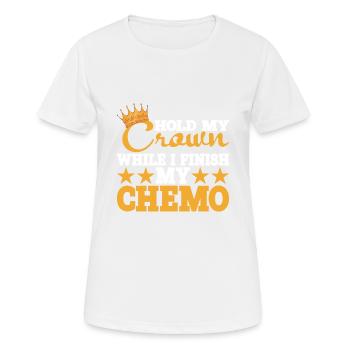 Tenez ma couronne pendant que je termine ma chimio 27 - T-shirt respirant Femme - blanc - Devant - AI Model Female 172 dark (172cm)