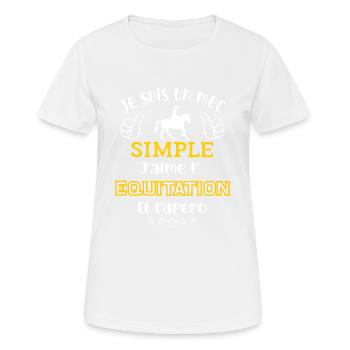 je suis un mec simple, j'aime l'équitation apéro - T-shirt respirant Femme - blanc - Devant - AI Model Female 172 dark (172cm)