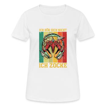Zocken Gaming Ich Höre Dich Nicht Ich Zocke - Frauen T-Shirt atmungsaktiv - Weiß - Vorne - AI Model Female 172 dark (172cm)