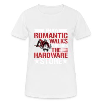 Enjoy Romantic Walks Through The Hardware Store10 - Frauen T-Shirt atmungsaktiv - Weiß - Vorne - AI Model Female 172 dark (172cm)