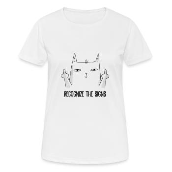 Erkenne die Zeichen - Frauen T-Shirt atmungsaktiv - Weiß - Vorne - AI Model Female 172 dark (172cm)