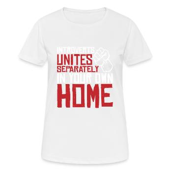 Introvertis s’unit séparément dans votre propre maison 3 - T-shirt respirant Femme - blanc - Devant - AI Model Female 172 dark (172cm)