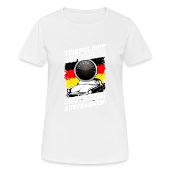 Autobahn Tempolimit Tempolimit Auf Deutschen - Frauen T-Shirt atmungsaktiv - Weiß - Vorne - AI Model Female 172 dark (172cm)