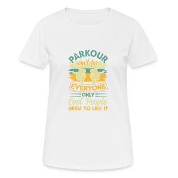 Cool People Run Jump Flip Freerunning Acrobatics - Women's Breathable T-Shirt - white - Front - AI Model Female 172 dark (172cm)