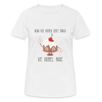Wenn der Kuchen Redet haben Die Krümel Pause - Frauen T-Shirt atmungsaktiv - Weiß - Vorne - AI Model Female 172 dark (172cm)