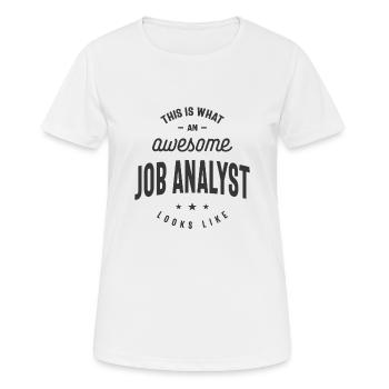 Drôle génial Job Analyst Job Occupation - T-shirt respirant Femme - blanc - Devant - AI Model Female 172 dark (172cm)