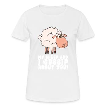 Meine Schafe Und Ich Tratschen Über Dich - Frauen T-Shirt atmungsaktiv - Weiß - Vorne - AI Model Female 172 dark (172cm)