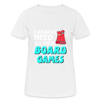 I Really Need All These Board Games Cool Chess - Frauen T-Shirt atmungsaktiv - Weiß - Vorne - AI Model Female 172 dark (172cm)