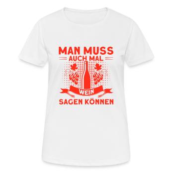 Wein Weinliebhaber Weintrinker Weinfest Geschenk - Frauen T-Shirt atmungsaktiv - Weiß - Vorne - AI Model Female 172 dark (172cm)