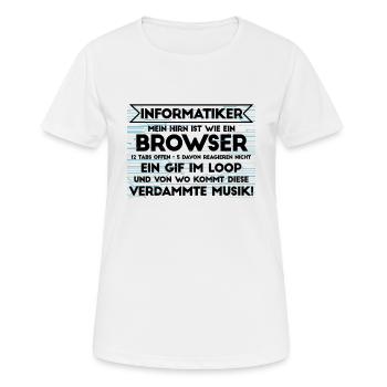 Informatiker Informatik Programmierer Nerd Geek - Frauen T-Shirt atmungsaktiv - Weiß - Vorne - AI Model Female 172 dark (172cm)