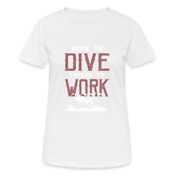 born for diving - Women's Breathable T-Shirt - white - Front - AI Model Female 172 dark (172cm)