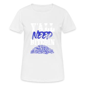 ihr braucht bitcoin - Frauen T-Shirt atmungsaktiv - Weiß - Vorne - AI Model Female 172 dark (172cm)