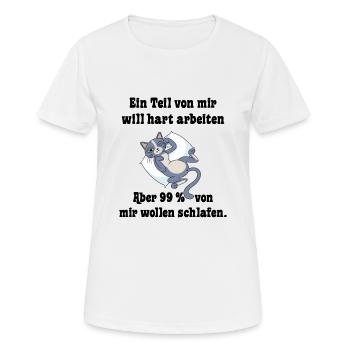 Ein Part von mir möchte hart arbeiten - Frauen T-Shirt atmungsaktiv - Weiß - Vorne - AI Model Female 172 dark (172cm)