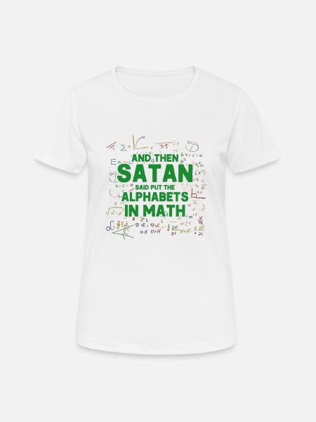 Math Mathematics Science Math Gift - Women's Breathable T-Shirt - white