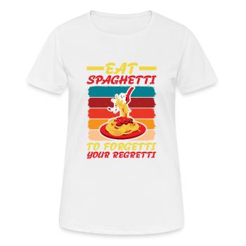 Eat Spaghetti To Forgetti Your Regretti 4 - Frauen T-Shirt atmungsaktiv - Weiß - Vorne - AI Model Female 172 dark (172cm)