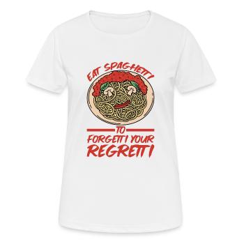 Eat Spaghetti To Forgetti Your Regretti 5 - Frauen T-Shirt atmungsaktiv - Weiß - Vorne - AI Model Female 172 dark (172cm)