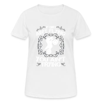 Vintage, Wenn Dreck Nicht Flieg - Frauen T-Shirt atmungsaktiv - Weiß - Vorne - AI Model Female 172 dark (172cm)