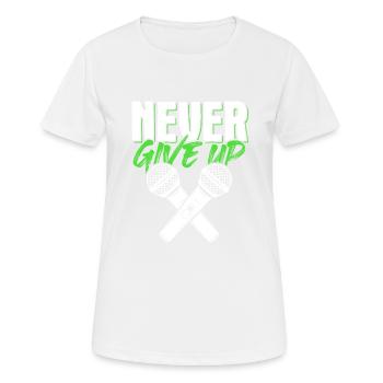 niemals aufgeben rap - Frauen T-Shirt atmungsaktiv - Weiß - Vorne - AI Model Female 172 dark (172cm)