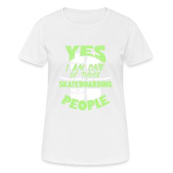 skateboarding spruch - Frauen T-Shirt atmungsaktiv - Weiß - Vorne - AI Model Female 172 dark (172cm)