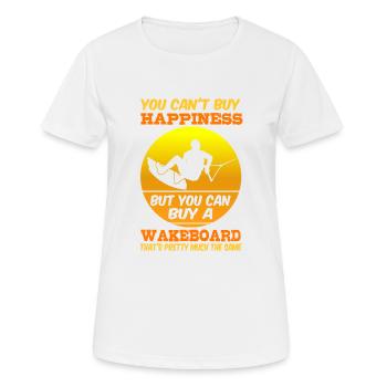 You can't buy happiness, but you can buy a wakeboard - Women's Breathable T-Shirt - white - Front - AI Model Female 172 dark (172cm)