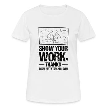 Mathelehrer Mathematische Formel Geometrie Lehrer - Frauen T-Shirt atmungsaktiv - Weiß - Vorne - AI Model Female 172 dark (172cm)