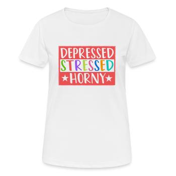 Depressiv Gestresste Geile Single -Leben -Frauen - Frauen T-Shirt atmungsaktiv - Weiß - Vorne - AI Model Female 172 dark (172cm)