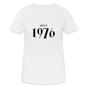 Lustiger Geburtstag seit 1976 - Frauen T-Shirt atmungsaktiv - Weiß - Vorne - AI Model Female 172 dark (172cm)